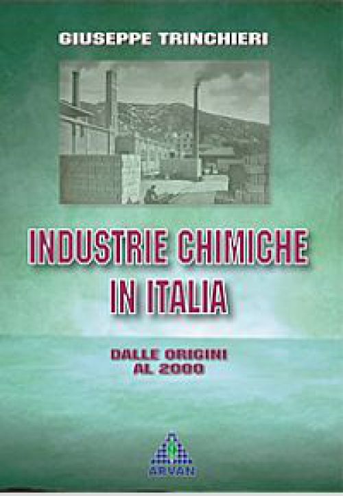 Industrie Chimiche in Italia - Libro